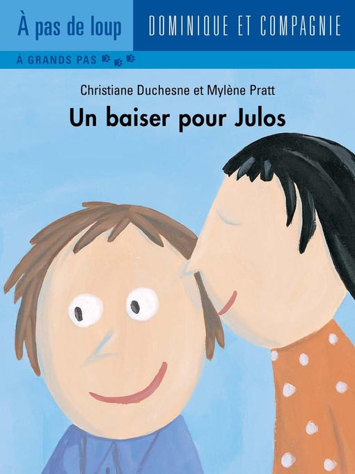Title details for Un baiser pour Julos by Mylène Pratt - Available